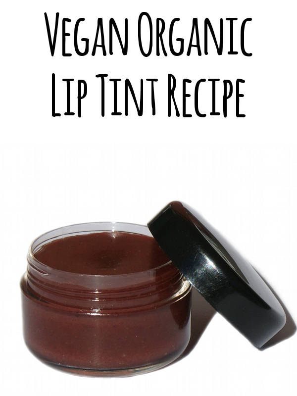 Need a fresh new look idea? Give your lips an extra bit of pizazz with this organic vegan lip tint recipe!