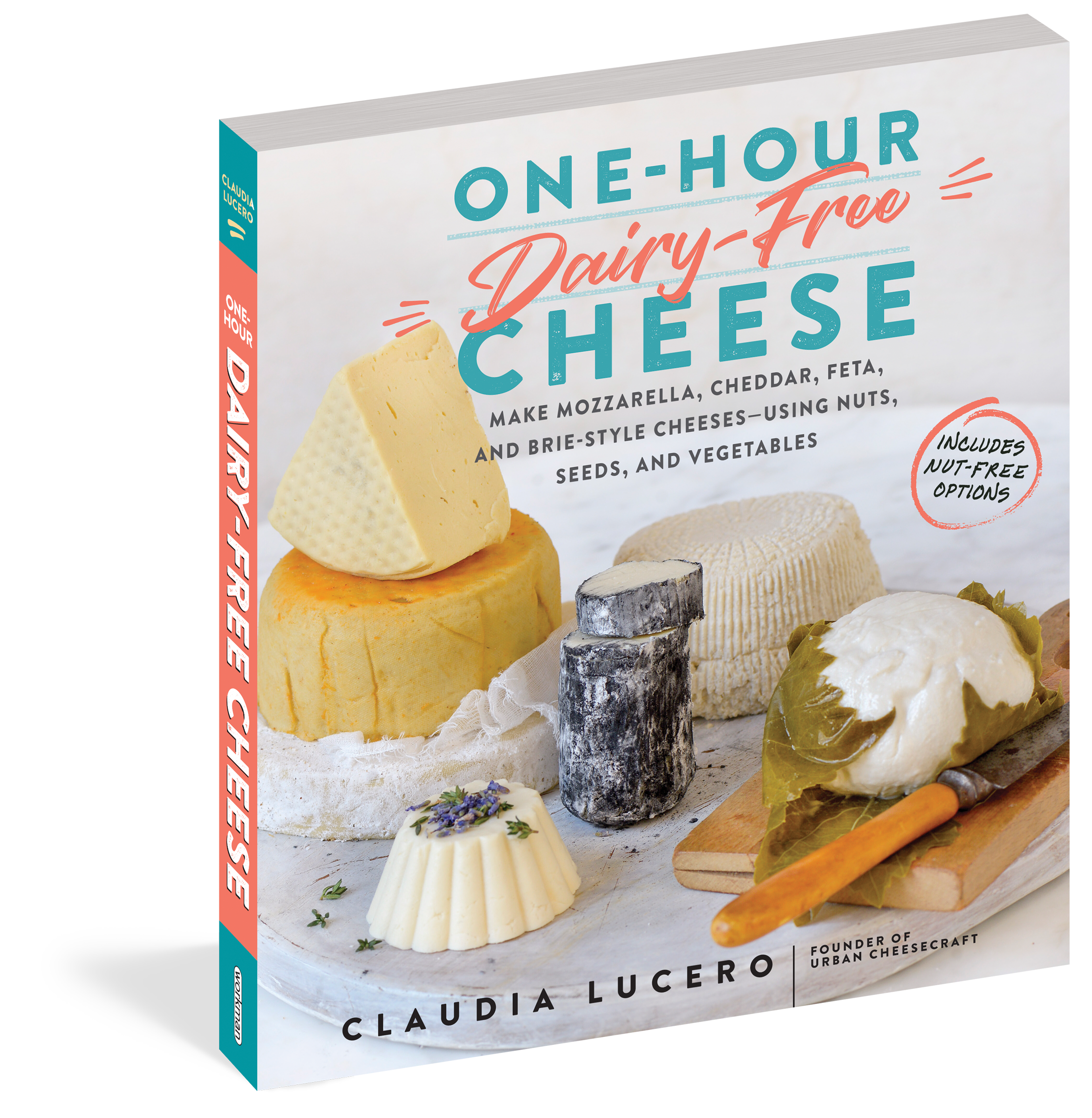 Cookbook One-Hour Dairy-Free Cheese, Claudia Lucero
