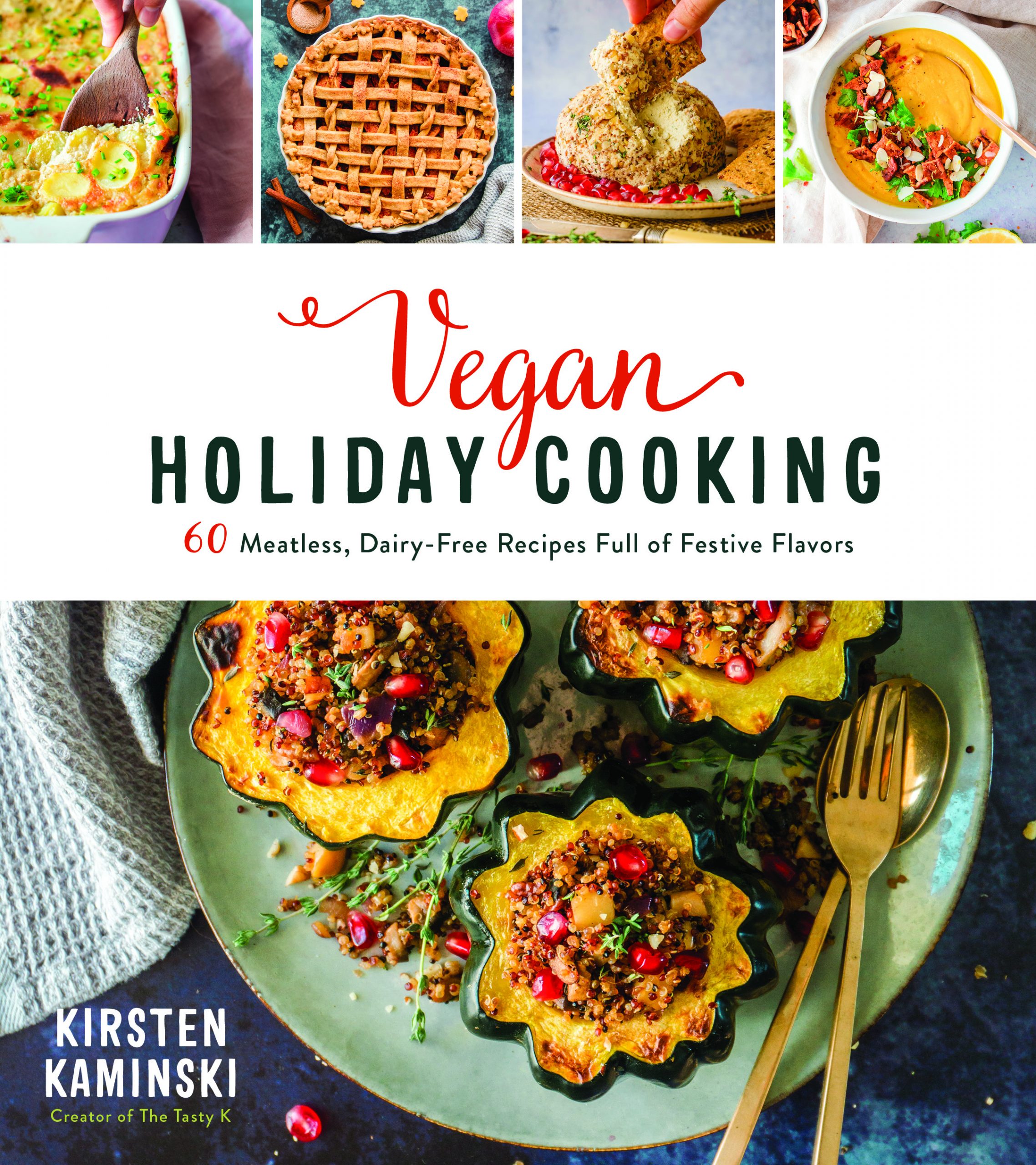 Cookbook Vegan Holiday Cooking by Kirsten Kaminski