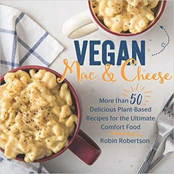 Vegan Mac and Cheese Cookbook